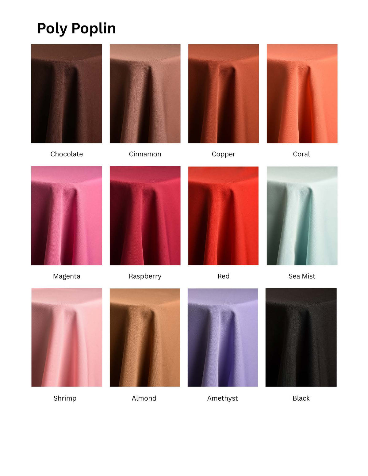 Poly Poplin fabric and color chart: Chocolate, Cinnamon, Copper, Coral, Magenta, Raspberry, Red, Sea Mist, Shrimp, Almond, Amethyst and Black
